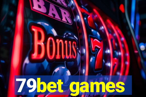 79bet games